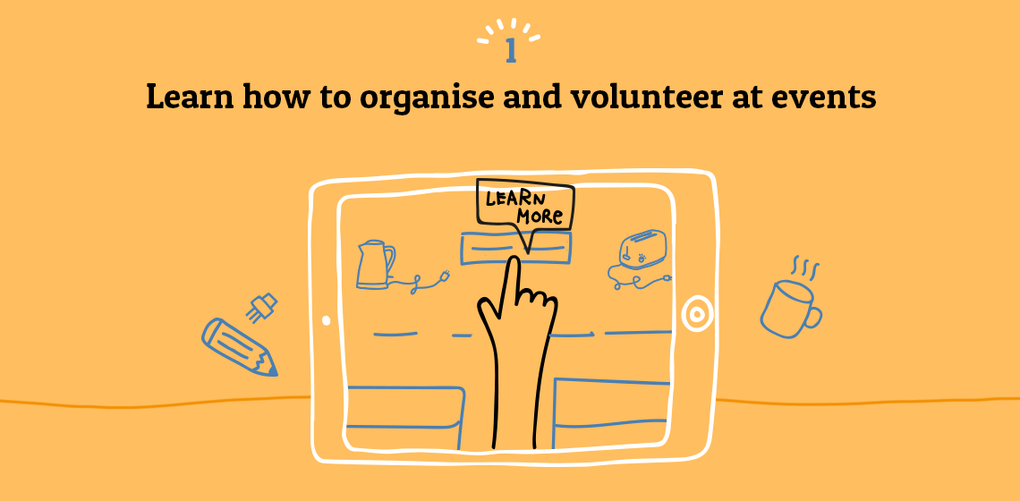 Learn how to organise and volunteer at events